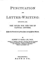 Cover of: Punctuation and Letter-writing: Containing, Also, the Rules for the Use of Capital Letters ...