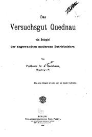 Cover of: Das Versuchsgut Quednau: Ein Beispiel der angewandten modernen Betriebslehre