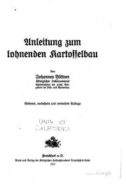 Anleitung zum lohnenden Kartoffelbau by Johannes Böttner