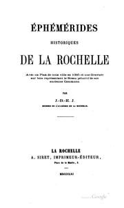 Cover of: Ephèmerides historiques de la Rochelle ...