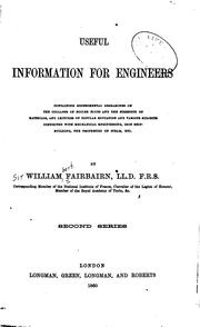 Cover of: Useful Information for Engineers: Being a Series of Lectures Delivered ...