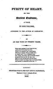 Cover of: Purity of heart, or The ancient costume, by an old wife of twenty years [E. Thomas].