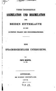 Cover of: Ueber gegenseitige Assimilation und Dissimilation der beiden Zitterlaute in ...