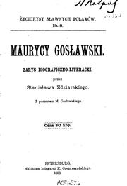 Maurycy Gosławski: zarys biograficzno-literacki