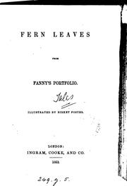 Cover of: Fern leaves from Fanny's portfolio [signed Fanny Fern]. by Fanny Fern