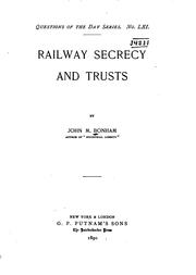 Cover of: Railway Secrecy and Trusts | John Milton Bonham