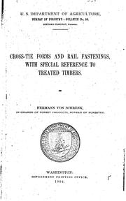 Cover of: Cross Tie Forms and Rail Fastenings with Special Reference to Treated Timbers