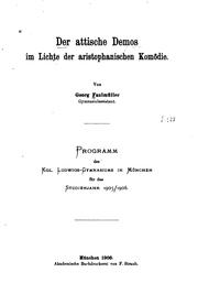 Der attische Demos im Lichte der aristophanischen Komödie by Georg Faulmüller