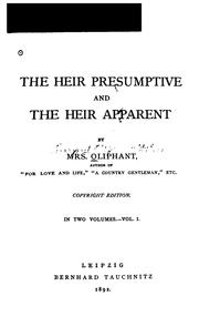 Cover of: The Heir Presumptive and the Heir Apparent
