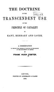Cover of: The Doctrine of the Transcendent Use of the Principle of Causality in Kant, Herbart and Lotze...