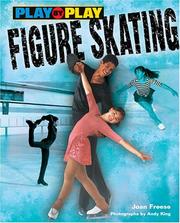 Cover of: Play-By-Play Figure Skating (Play-By-Play) | Joan Freese
