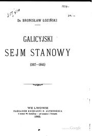 Galicyjski sejm stanowy, 1817-1845 by Bronisław Łoziński