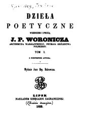 Cover of: Dziela poetyczne wierszem i proza by Jan Paweł Woronicz