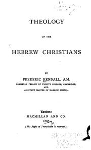 Cover of: Theology of the Hebrew Christians by Frederic Rendall
