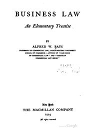 Cover of: Business Law: An Elementary Treatise by Alfred William Bays
