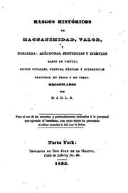 Cover of: Rasgos históricos de magnanimidad, valor, y Nobleeza: Anecdotas, sentencias y ejemplos. Raros de ...