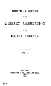 Cover of: Monthly Notes of the Library Association of the United Kingdom by Library Association