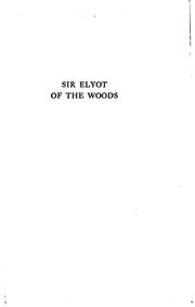 Cover of: Sir Elyot of the Woods: A Novel
