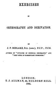 Cover of: Exercises in orthography and derivation by John Purdue Bidlake