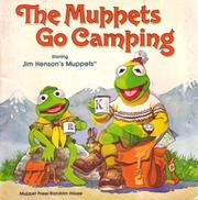 Cover of: The Muppets Go Camping by Jocelyn Stevenson