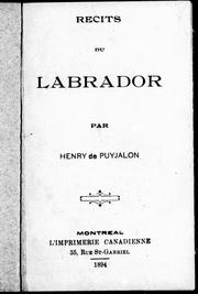 Cover of: Récits du Labrador by H. de Puyjalon