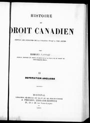 Cover of: Histoire du droit canadien by Edmond Lareau, Edmond Lareau