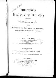 Cover of: The pioneer history of Illinois by Reynolds, John