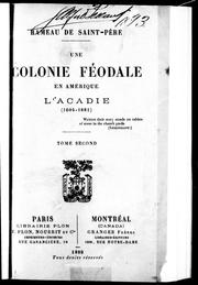 Cover of: Une colonie féodale en Amérique: l'Acadie (1604-1881)