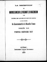 Cover of: La Réception de Monseigneur le vicomte d'Argenson par toutes les nations du païs [sic] de Canada à son entrée au gouvernement de la Nouvelle-France