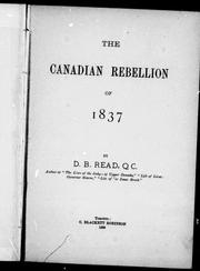 Cover of: The Canadian rebellion of 1837 by by D.B. Read.