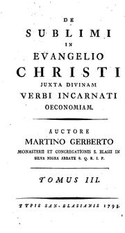 Cover of: De sublimi in evangelio Christi juxta divinam Verbi incarnati œconomian