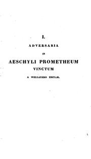 Cover of: Adversaria in Aeaschyli Prometheum vinctum et Aristophanis Aves philologica atque archaeologica