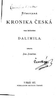 Cover of: Rýmovaná kronika česká tak řečeného Dalimila
