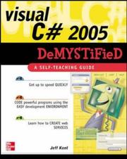 Cover of: Visual C# 2005 Demystified by Jeff Kent