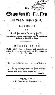 Die Staatswissenschaften im Lichte unsrer Zeit, dargestellt by Karl Heinrich Ludwig Pölitz