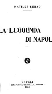 Cover of: La leggenda di Napoli by Matilde Serao