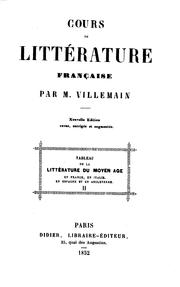 Cover of: Cours de litterature française: Tableau de la littérature du moyen âge en ... by Abel-François Villemain