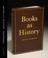 Cover of: Books as History