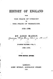 Cover of: History of England, from the Peace of Utrecht to the Peace of Versailles, 1713-1783