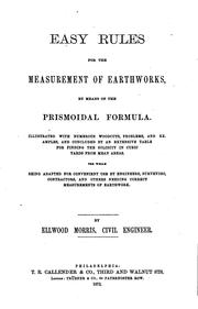 Cover of: Easy Rules for the Measurement of Earthworks: By Means of the Prismoidal Formula by Ellwood Morris