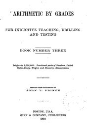 Cover of: Arithmetic by Grades, for Inductive Teaching, Drilling and Testing by John Tilden Prince