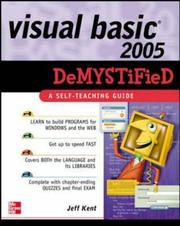 Cover of: Visual Basic 2005 Demystified by Jeff Kent, Jeff Kent