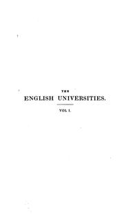 Cover of: The English universities, an abridged tr. [by J.P. Simpson] ed. by F.W. Newman. 2 vols. [in 3 pt ...