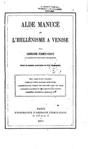 Cover of: Alde Manuce et l'hellénisme à Venise Hellénisme dans l'Occident Isabelle d ...