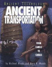 Cover of: Ancient transportation by Woods, Michael