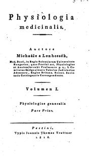 Cover of: Physiologia medicinalis by Mihály Lenhossék, Mihály Lenhossék