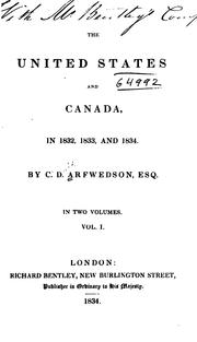 Cover of: The United States and Canada in 1832, 1833, and 1834 by Carl David Arfwedson