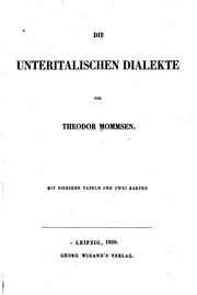 Cover of: Die unteritalischen Dialekte. Mit siebzehn Tafeln und zwei Karten.: Mit ...