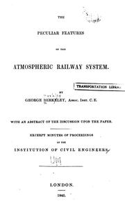 Cover of: The Peculiar Features of the Atmospheric Railway System