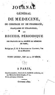 Journal général de médecine, de chirurgie et de pharmacie franc̜aises et étrangeres, ou, Recueil ..